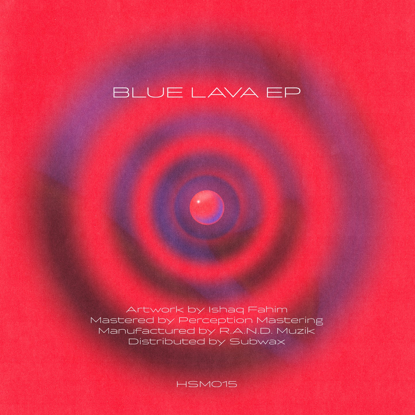 HSM015 B FROM E - BLUE LAVA EP