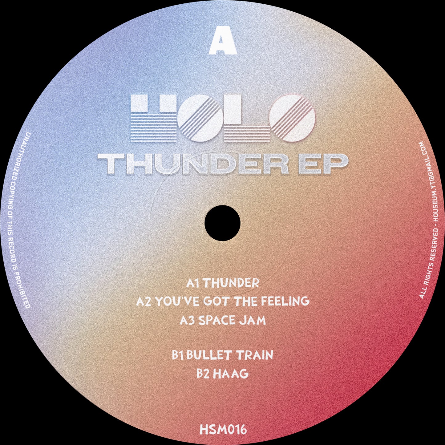 HSM016 HOLO - THUNDER EP [PRE-ORDER]
